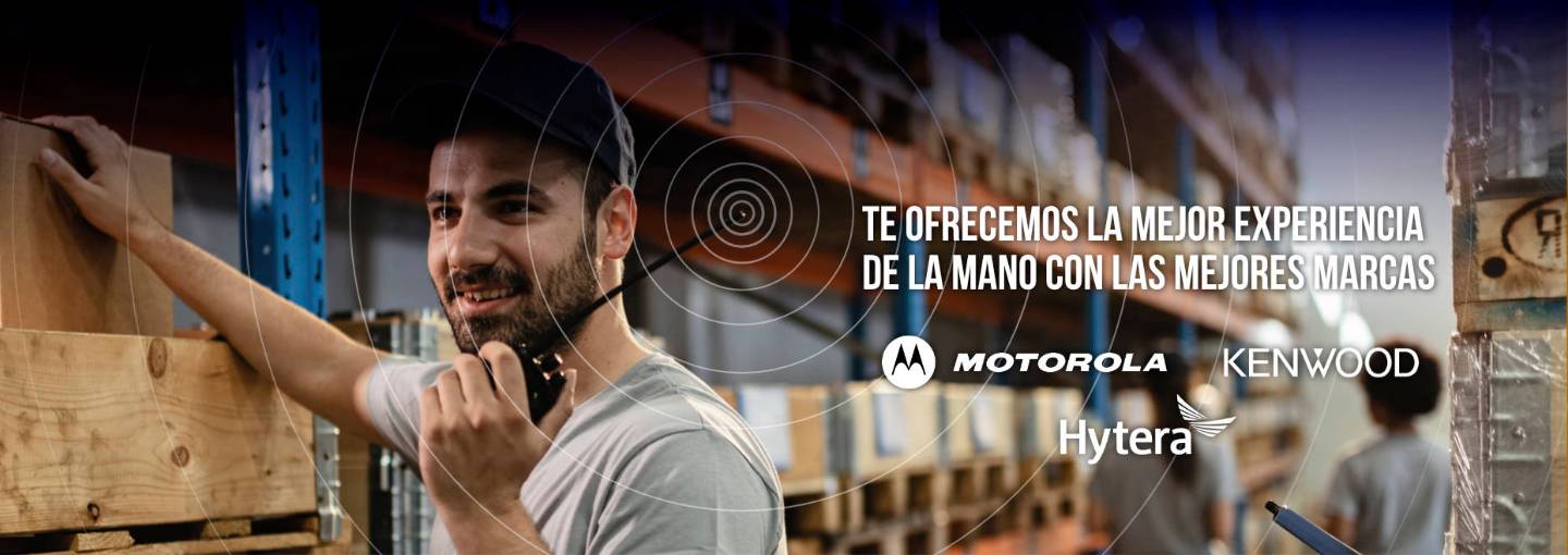 Te ofrecemos la mejor experiencia de la mano con las mejores marcas: Motorola, Kenwood y Hytera